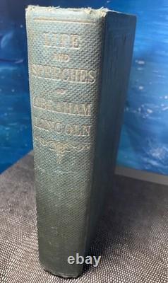 VIE ET DISCOURS D'ABRAHAM LINCOLN 1860 J. W. Bradley Pré-guerre civile Hamlin RARE