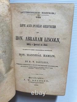 VIE ET DISCOURS D'ABRAHAM LINCOLN 1860 J. W. Bradley Pré-guerre civile Hamlin RARE